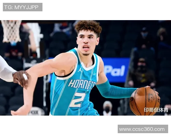 黄蜂主帅称三球因专注得分名声差但他具备远超外界认知的活力